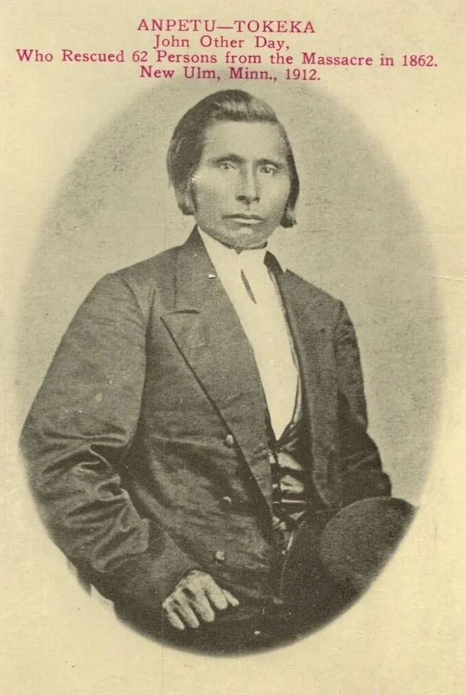 Postcard showing John Other Day and the text: 'ANPETU-TOKEKA John Other Day, Who Rescued 62 Persons from the Massacre in 1862. New Ulm, Minn., 1912.'