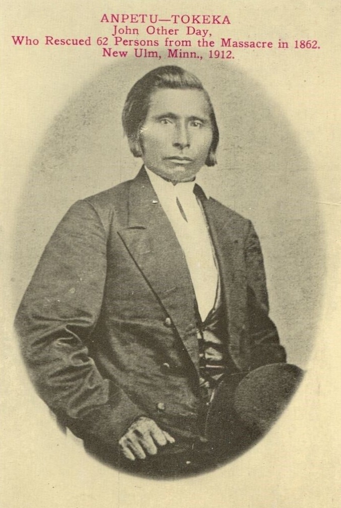 Postcard showing John Other Day and the text: 'ANPETU-TOKEKA John Other Day, Who Rescued 62 Persons from the Massacre in 1862. New Ulm, Minn., 1912.'